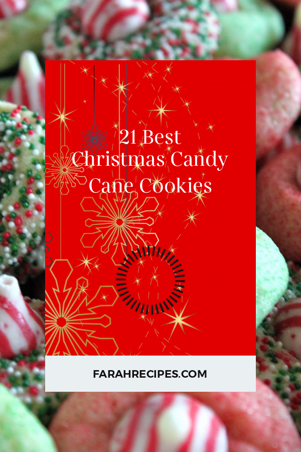 21 Best Christmas Candy Cane Cookies - Most Popular Ideas of All Time